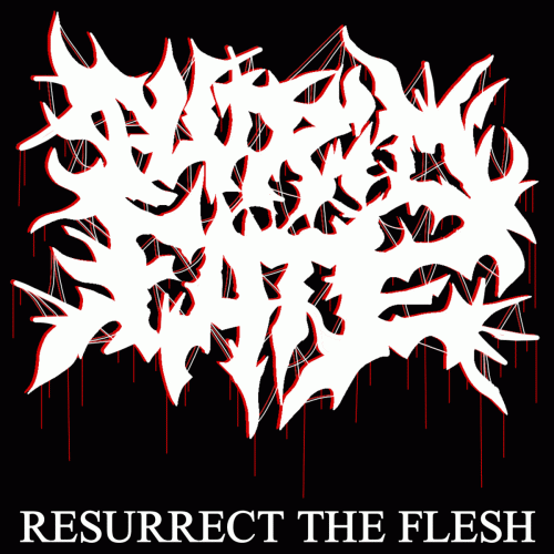 Putrid Fate : Resurrect the Flesh